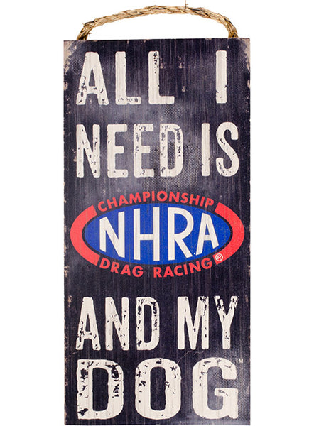 NHRA & My Dog Sign In Multi-Color - Front View