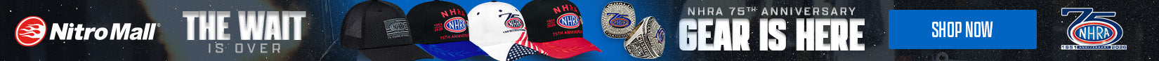 The Wait is Over - NHRA 75th Anniversary Gear Is Here - SHOP NOW