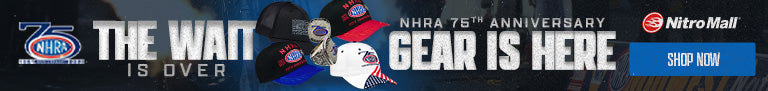 The Wait is Over - NHRA 75th Anniversary Gear Is Here - SHOP NOW
