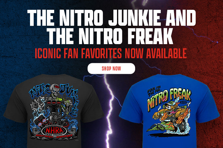 The Nitro Junkie and Nitro Freak - Iconic Fan Favorites Now Available - SHOP NOW