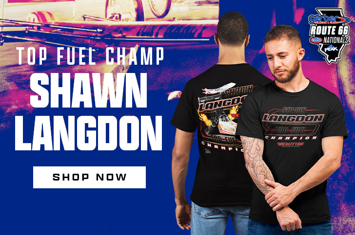Top Fuel Champ Shawn Langdon SHOP NOW