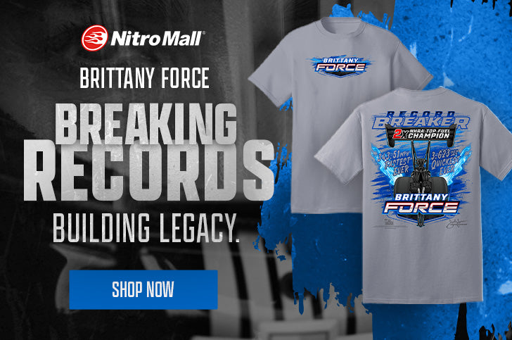 Brittany Force - Breaking Records, Building Legacy - SHOP NOW