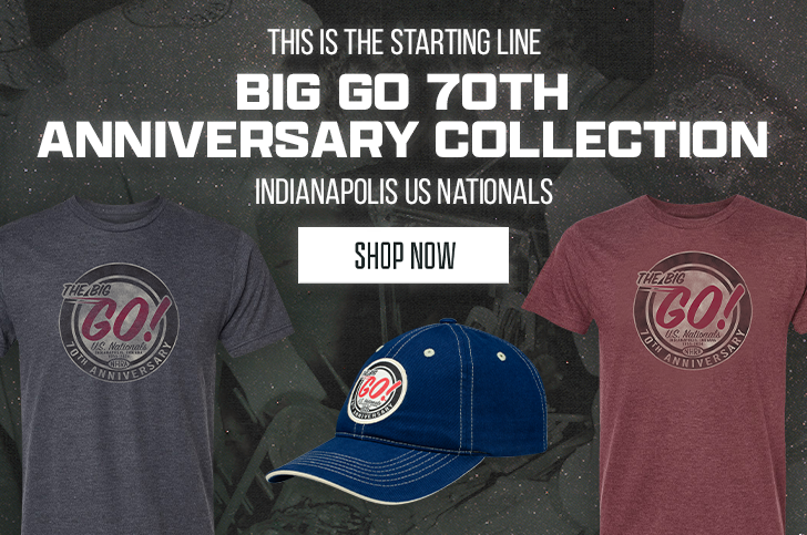 This is the Starting Line - Big Go 70th Anniversary Collection - Indianapolis US Nationals - SHOP NOW