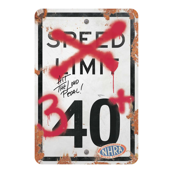 Speed Limit 340+ Metal Sign - Front View