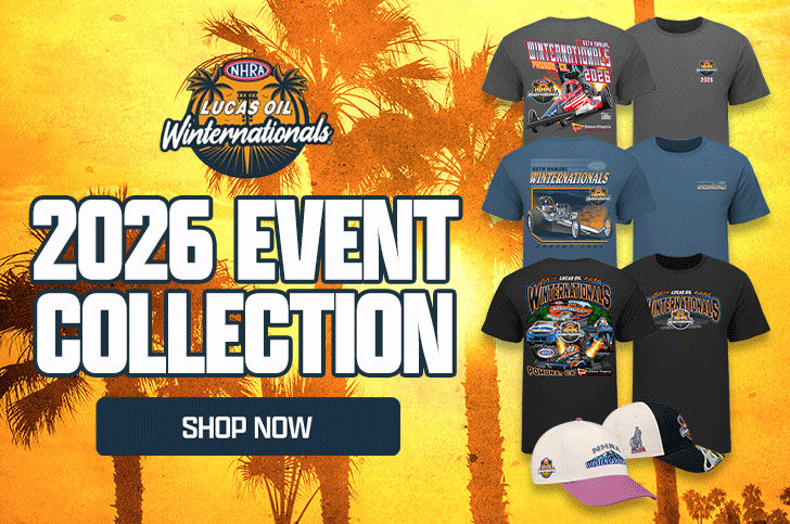 Lucas Oil NHRA Winternationals 2026 Event Collection SHOP NOW